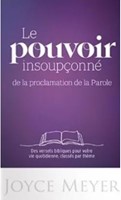 Le pouvoir insoupçonné de la proclamation de la Parole