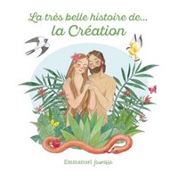 La très belle histoire de la création