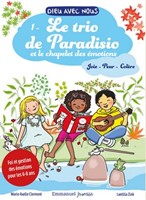Le trio de paradisio et le chapelet des émotions