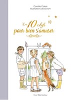 Les 10 clefs pour bien s'amuser