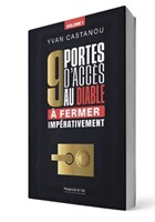 9 portes d'accès au diable à ferme impérativement vol 1