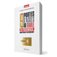 9 portes d'accès au diable à ferme impérativement vol 2