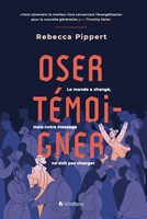 Oser témoigner