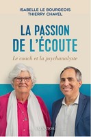 La passion de l'écoute