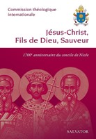 Jésus-Christ, Fils de Dieu, Sauveur