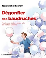Degonfler les baudruches