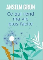 Ce qui rend la vie plus facile