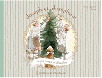 Joseph et Joséphine, le joli temps de décembre