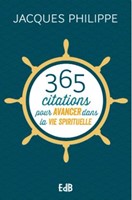 365 citations pour avancer dans la vie spirituelle