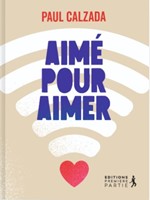 Aimé pour aimer