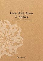 Osée, Joël, Amos et Abdias