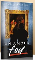 Un amour fou - lot de 10