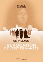 Un village sous révocation de l'édit de Nantes