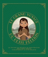 Le grand voyage du petit pèlerin - Volume 2