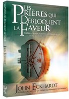 Les prières qui débloquent la faveur