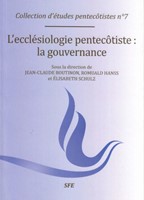 L'Ecclesiologie pentecôtiste: la gouvernance