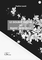 Le double destin de Marie Alagnac