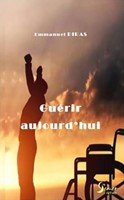 Guérir aujourd'hui 7