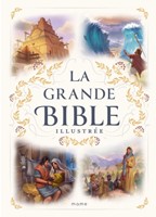 La grande Bible illustrée
