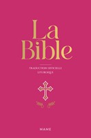 La Bible - Traduction officielle liturgique