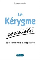 Le Kérygme revisité