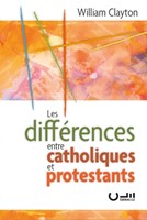Les différences entre catholiques et protestants