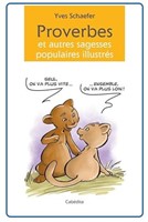Provberbes et autres sagesses populaires illustrés