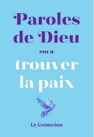 Paroles de dieu pour trouver la paix