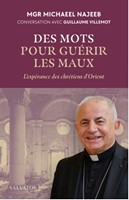 Des mots pour guérir les maux