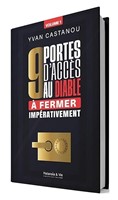 9 portes d'accès au diable à ferme impérativement vol 1