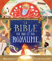 La Bible du Roi et du royaume