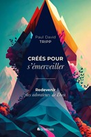 Créés pour s'émerveiller (broché)