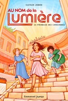 Au nom de la lumière