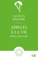 Appelés a la vie