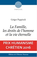 La famille, les droits de l'Homme et la vie éternelle