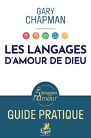 Les langages d'amour de Dieu