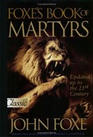 Foxe's Book of Martyrs