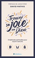 Trouver sa joie en Dieu
