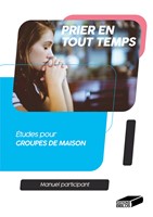 Prier en tout temps
