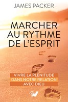 Marcher au rythme de l'Esprit