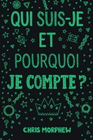 Qui suis-je et pourquoi je compte ?