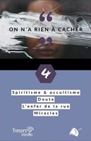 On n’a rien à cacher volume n°4