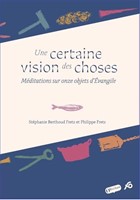 Une certaine vision des choses