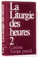 La liturgie des heures 2
