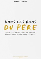 Dans les bras du Père