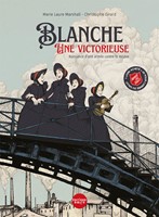 Blanche, une victorieuse