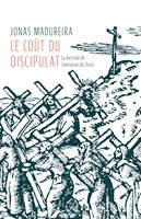 Le coût du discipulat