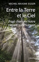 Entre la Terre et le Ciel