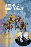 Le monde est notre paroisse