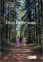 Dieu entre nous